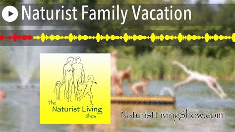 family nudism|Naturism: For the Whole Family